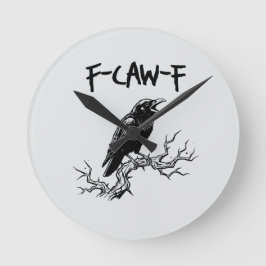 f-caw-f crow raven pun runde wanduhr