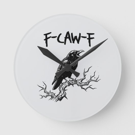 f-caw-f crow raven pun runde wanduhr (Vorderseite)