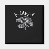 F-Caw-F Crow Retro Classic Magnet (Vorne)