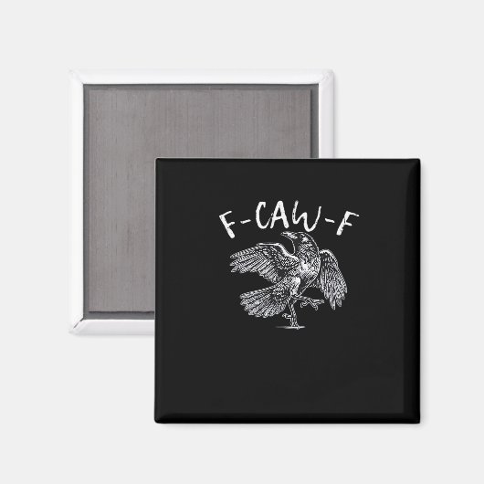 F-Caw-F Crow Retro Classic Magnet (Vorderseite/Rückseite)