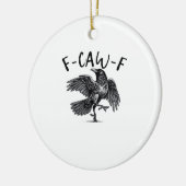 F Caw F Crow Retro Classic Style Keramik Ornament (Links)