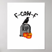 F Caw F Crow Retro Cool Poster (Vorne)