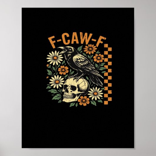 F-Caw-F Crow Vintage Graphic Poster (Vorne)