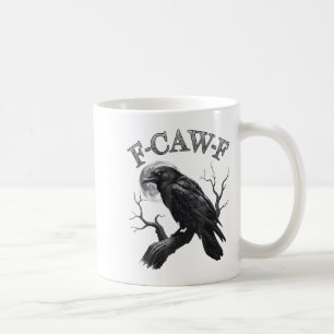 F Caw F Dark Full Moon Crown Bird Raven Halloween Kaffeetasse