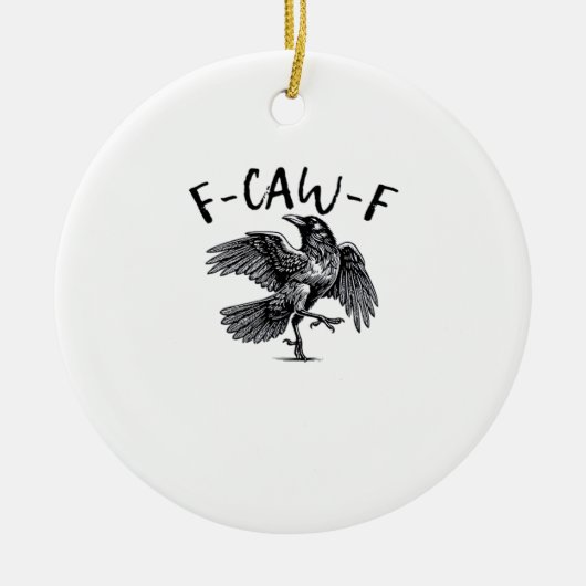 F Caw F Essential Classic Aesthetic Keramik Ornament (Vorne)