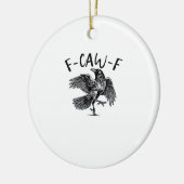 F Caw F Essential Classic Aesthetic Keramik Ornament (Links)