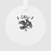 F Caw F Essential Classic Aesthetic Ornament (Vorderseite)