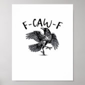 F Caw F Essential Classic Aesthetic Poster (Vorne)