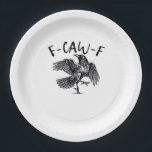 F Caw F Essential Classic Ästhetik Pappteller<br><div class="desc">Eine klassische essentielle „F Caw F“-Ästhetik,  die zeitlose Vogel-Themen-Attitüde ausdrückt.</div>