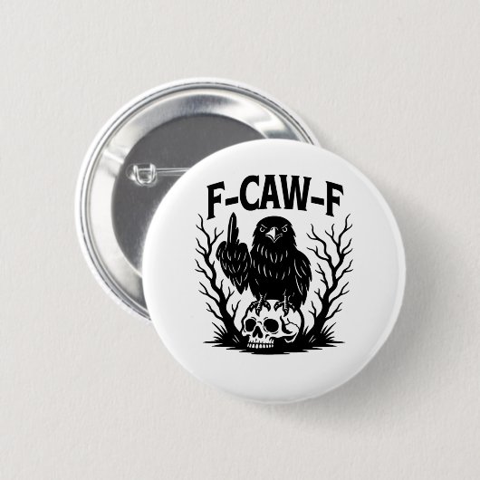F-Caw-F Essential Cool Unique Button (Vorne & Hinten)