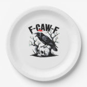 F-Caw-F Essential Funny Quote Pappteller (Vorderseite)