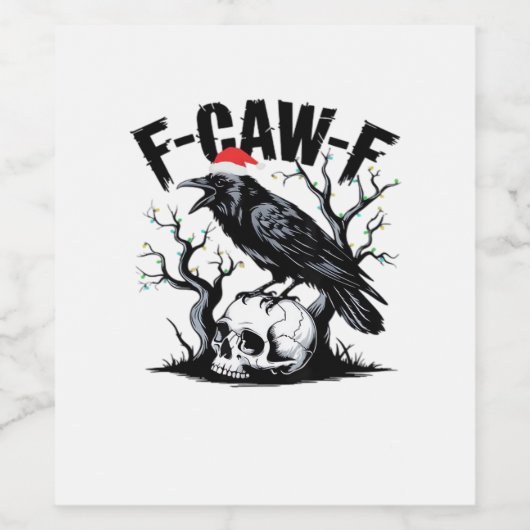 F-Caw-F Essential Funny Quote Weinetikett (Einzelnes Label)
