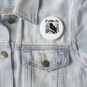 F-Caw-F Essential Funny Trendy Button (Beispiel)