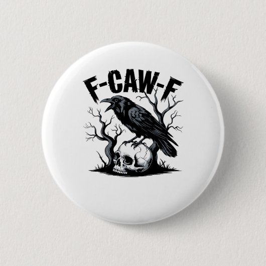 F-Caw-F Essential Minimal Clean Button (Vorderseite)