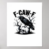 F Caw F Essential Minimal Clean Design Poster (Vorne)