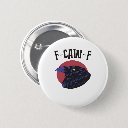 F-Caw-F Essential Retro Graphic Button (Vorne & Hinten)