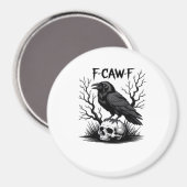 F Caw F Essenzieller Vintage-Cool-Look Magnet (Vorderseite/Rückseite)