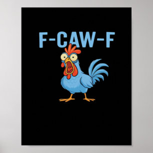 F-Caw-F Fluchende Huhn im klassischen Retro-Stil Poster