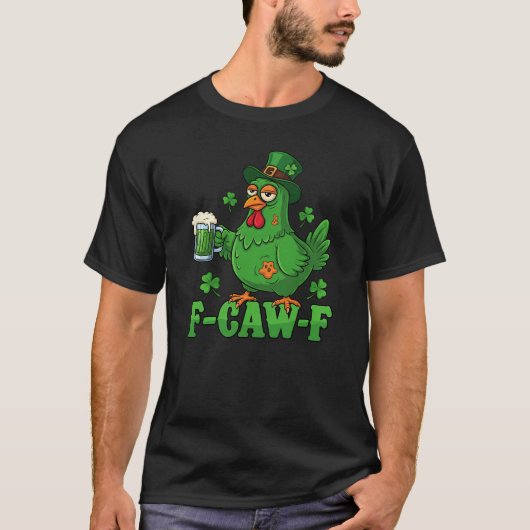 f caw f Frohen St. Patrick's Day 2026 T-Shirt (Vorderseite)
