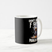 F Caw F Funny Angry Chicken Don't Like Me Problem Kaffeetasse (VorderseiteRechts)