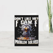 F Caw F Funny Angry Chicken Don't Like Me Problem Karte (Vorderseite)