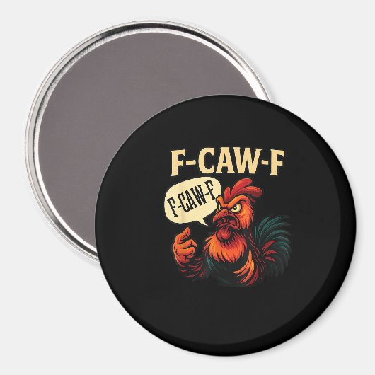 F Caw F Funny Angry Rooster Graphic Retro Style Magnet (Vorderseite/Rückseite)