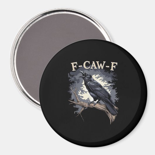 F Caw F Funny Bird Crow Creative Casual Design Magnet (Vorderseite/Rückseite)