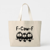F-Caw-F Funny Bird Quote Gifts Jumbo Stoffbeutel (Rückseite)