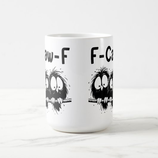 F-Caw-F Funny Bird Quote Gifts Kaffeetasse (Mittel)