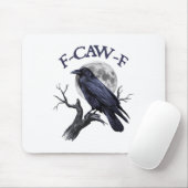 F-caw-f Funny Black Bird Black Crow Mousepad (Mit Mouse)