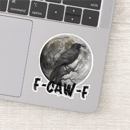 F-Caw-F Funny Black Bird moon Gothic Adult Humor Aufkleber