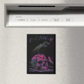 F-Caw-F Funny Black Crow Bird Magnet (In Situ (Geschirrspüler))