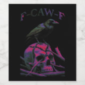 F-Caw-F Funny Black Crow Bird Weinetikett (Einzelnes Label)