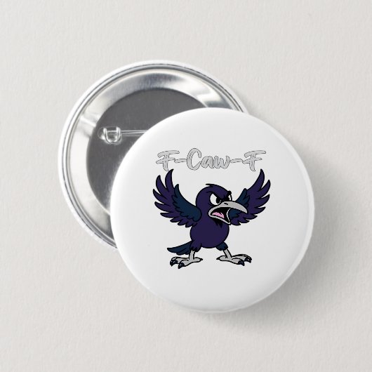 F-Caw-F Funny Button (Vorne & Hinten)