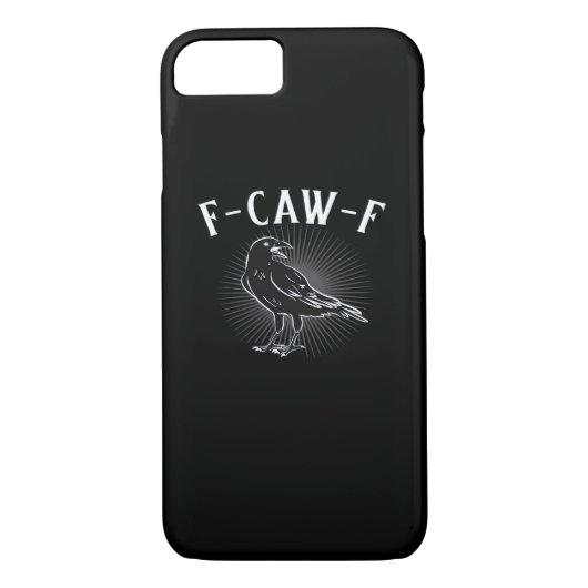 F-Caw-F Funny Casual Case-Mate iPhone Hülle (Rückseite)