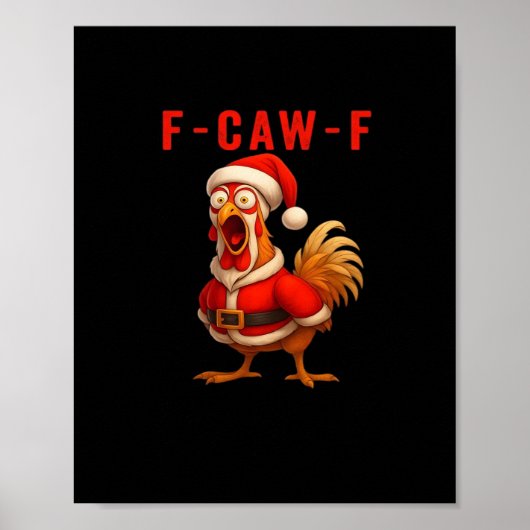 F-Caw-F Funny Chicken Christmas Essential Poster (Vorne)