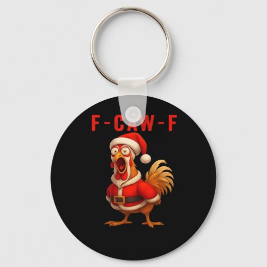 F-Caw-F Funny Chicken Christmas Essential Schlüsselanhänger (Vorderseite)