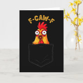 F-caw-f Funny Chicken Cket Humor Quote Rooster Mem Karte (Gelbe Blume)