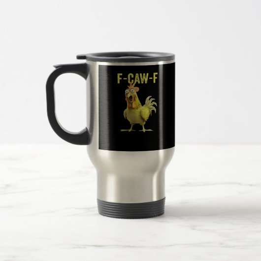 F-Caw-F Funny Chicken Classic Creative Casual Reisebecher (Links)