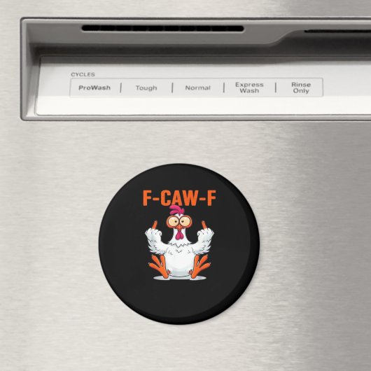 F-Caw-F Funny Chicken Classic Minimal Clean Magnet (In Situ (Geschirrspüler))