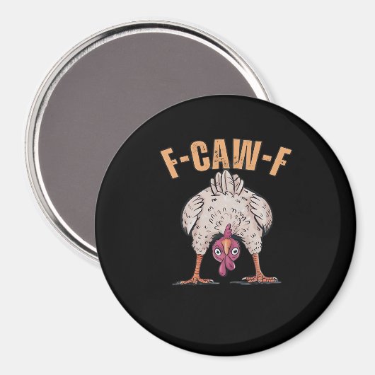 F-Caw-F Funny Chicken Classic Retro Cool Magnet (Vorderseite/Rückseite)