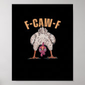 F-Caw-F Funny Chicken Classic Retro Cool Poster (Vorne)