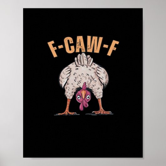F-Caw-F Funny Chicken Classic Retro Cool Poster (Vorne)