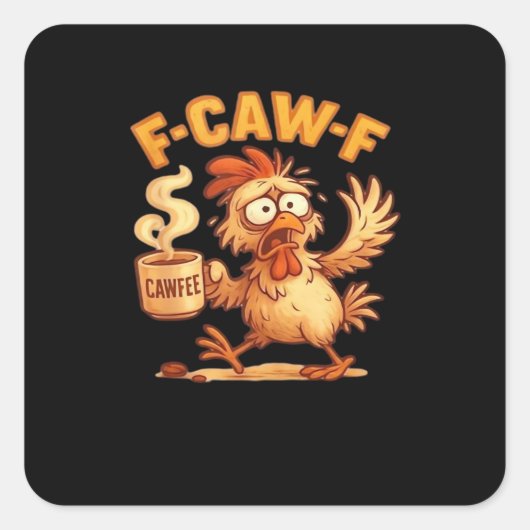 F-Caw-F Funny Chicken Classic Retro Graphic Quadratischer Aufkleber (Vorderseite)