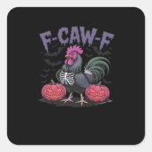 F Caw F Funny Chicken Classic Simple Clean Style Quadratischer Aufkleber (Vorderseite)