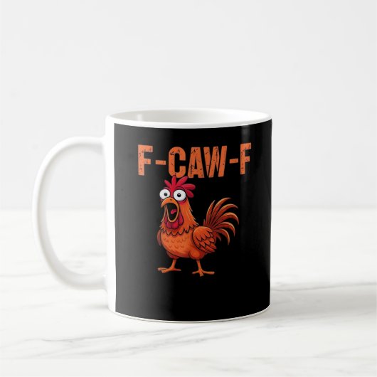 F Caw F Funny Chicken Classic Trendy Modern Style Kaffeetasse (Links)