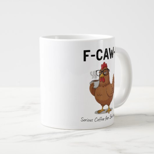 F-Caw-F Funny Chicken Coffee Mug | Hilarious Roost Jumbo-Tasse (Vorderseite Rechts)