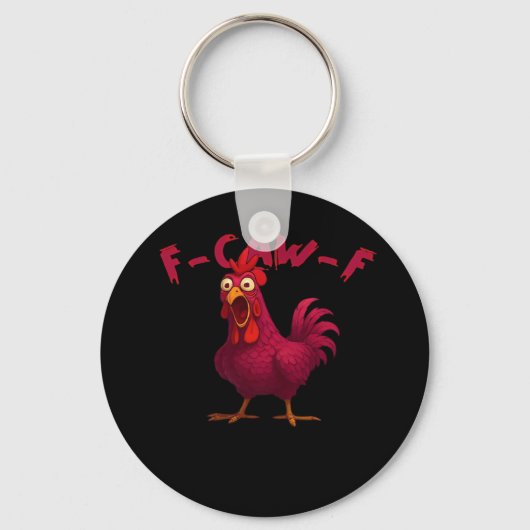 F Caw F Funny Chicken Humor Creative Casual Style Schlüsselanhänger (Vorderseite)
