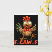 F-caw-f Funny Chicken Humor F-caw-f Quote Rooster Karte (Gelbe Blume)
