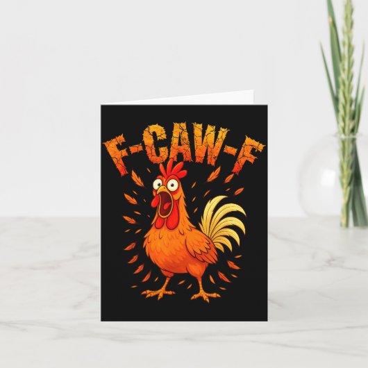 F-caw-f Funny Chicken Humor F-caw-f Quote Rooster Karte (Vorderseite)